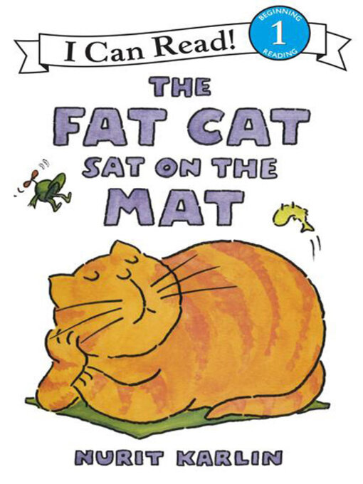 Title details for The Fat Cat Sat on the Mat by Nurit Karlin - Available